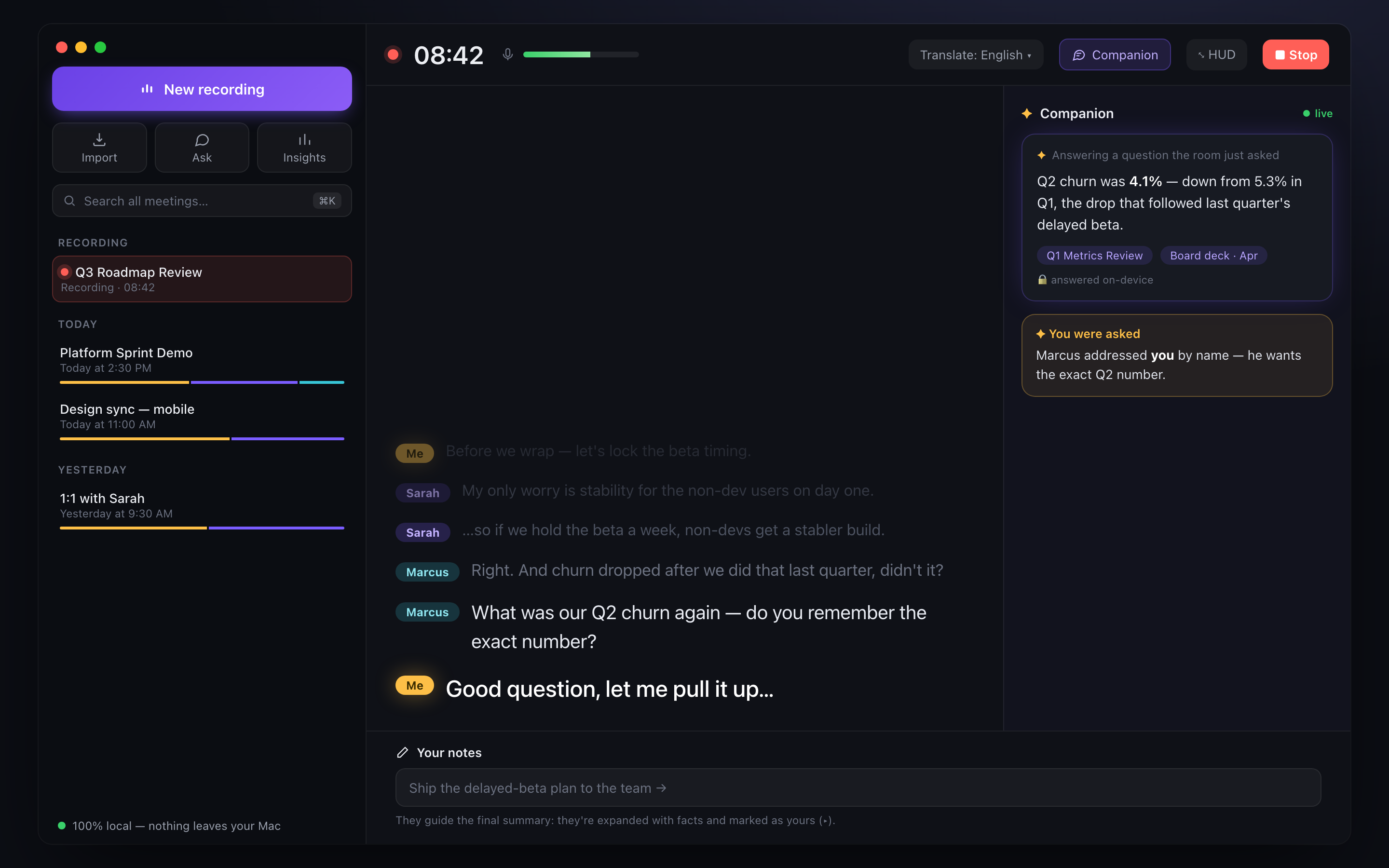 Live recording: lyrics-style captions with your voice glowing amber, and the Companion answering a factual question the room just asked, on-device
